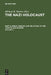 The Nazi Holocaust. Part 5: Public Opinion and Relations to the Jews in Nazi Europe. Volume 2 by Michael Robert Marrus