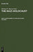 The Nazi Holocaust. Part 8: Bystanders to the Holocaust. Volume 1 by Michael Robert Marrus
