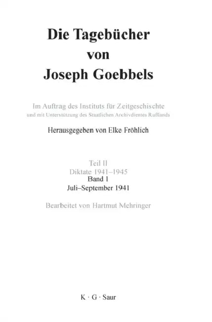 Juli - September 1941 by Elke Fröhlich