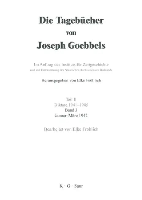 Januar - März 1942 by Elke Fröhlich