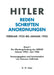 Hitler. Reden, Schriften, Anordnungen, Band I, Die Wiedergründung der NSDAP Februar 1925 - Juni 1926 by Clemens Vollnhals