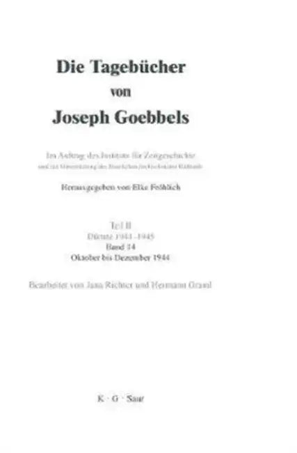 Oktober - Dezember 1944 by Hermann Graml, Jana Richter