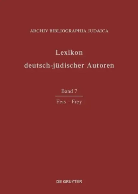 Feis - Frey by Archiv Bibliographia Judaica e.V. (COR)