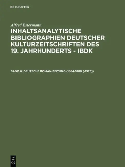 Deutsche Roman-zeitung 1864-1880 -1925 by Alfred Estermann