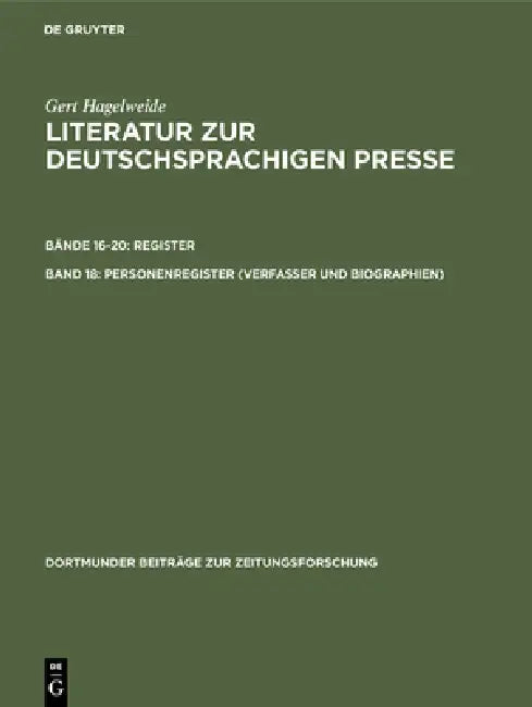 Personenregister ( Verfasser Und Biographien ) by Gert Hagelweide