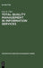 Total Quality Management in Information Services by Guy St. Clair