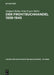 Der Frontbuchhandel 1939-1945: Organisationen, Kompetenzen, Verlage, Bücher - Eine Dokumentation by Edelgard Bühler, Hans-Eugen Bühler