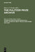 Complete Bibliographical Manual of Books about the Pulitzer Prizes 1935-2003: Monographs and Anthologies on the Coveted Awards by Heinz-D Fischer, Erika J. Fischer
