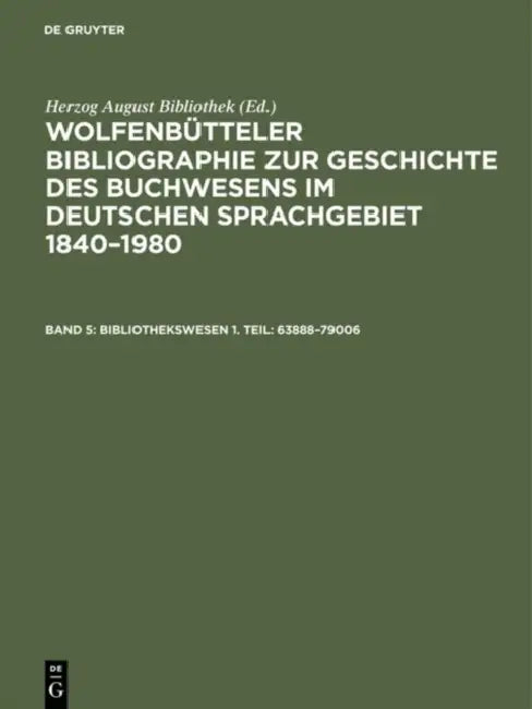 Bibliothekswesen 1. Teil: 63888-79006 by Paul (CON)/ Weyrauch, Erdmann (CON)/ Fricke, Cornelia (CON)/ Herzog August Bibliothek (EDT) Raabe