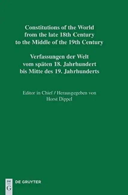 Constitutional Documents of France, Corsica and Monaco 1789-1848 / Documents Constitutionnels de la France, de la Corse Et de Monaco 1789-1848 / Verfa by Stephane Caporal, Jorg Luther, Olivier Vernier