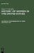 The History of Women in the United States by Nancy F. (EDT) Cott