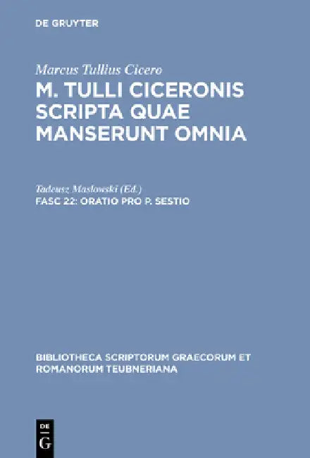 Oratio Pro P. Sestio by Marcus Tullius Cicero, Tadeusz Maslowski