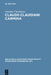 Claudii Claudiani Carmina by Claudianus Claudius, John B. Hall