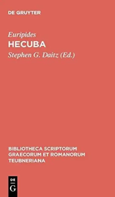 Hecuba by Euripides, Stephen G. Daitz