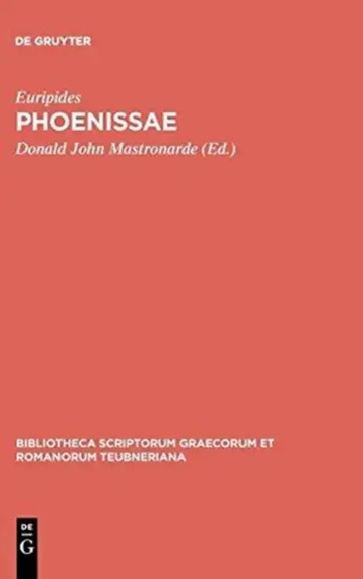 Phoenissae by Euripides, Donald John Mastronarde