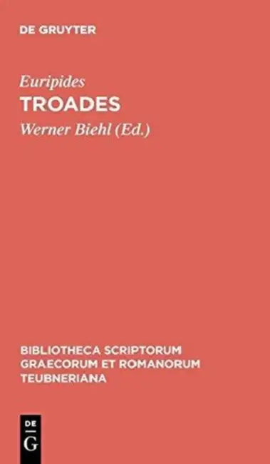 Troades by Euripides, Werner Biehl