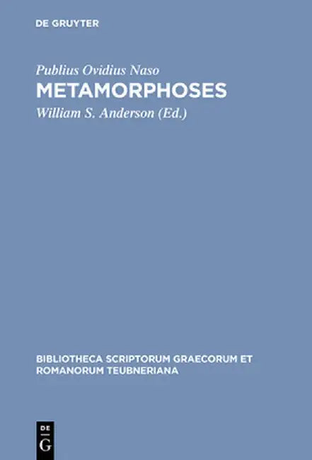 Metamorphoses by Publius Ovidius Naso