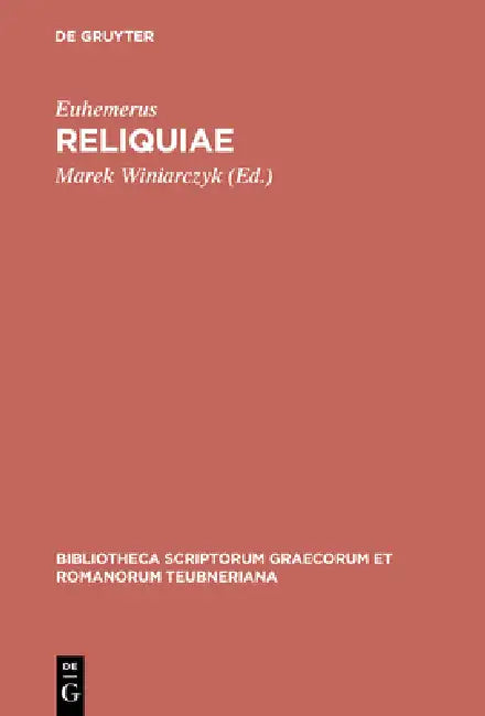 Reliquiae by Euhemerus, Marek Winiarczyk