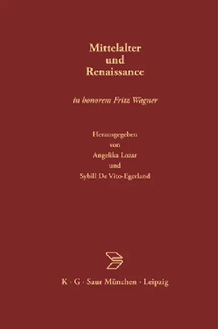 Mittelalter und Renaissance by Angelika Lozar, Sybill De Vito-Egerland, Günther Binding