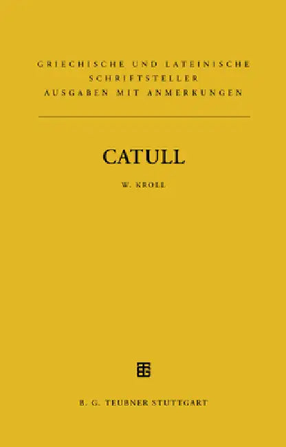 Catull by Wilhelm Kroll