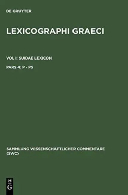 Lexicographi Graeci, Suidae Lexicon by Ada (EDT) Adler