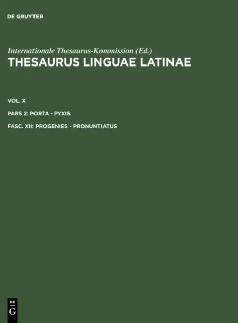 Progenies - Pronuntiatus by Thesaurusbüro München, Internationale Thesaurus-Kommission