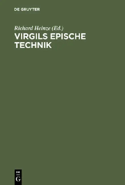 Virgils epische Technik by Richard Heinze