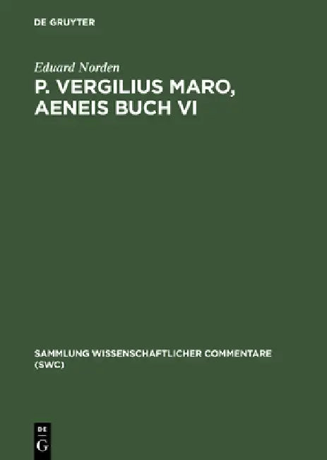 P. Vergilius Maro, Aeneis Buch VI by Eduard Norden