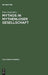 Mythos in mythenloser Gesellschaft by Fritz Graf, Mary Beard, Philippe Borgeaud