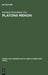 Platons Menon by Reinhold Merkelbach, Reinhold Merkelbach