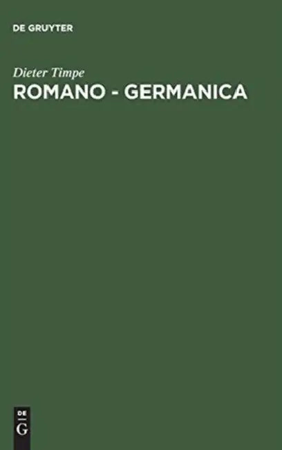 Romano - Germanica by Dieter Timpe