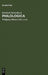 Philologica: Ausgewählte Kleine Schriften by Reinhold Merkelbach, Wolfgang Blümel, Helmut Engelmann