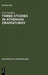 Three Studies in Athenian Dramaturgy by Scott Scullion