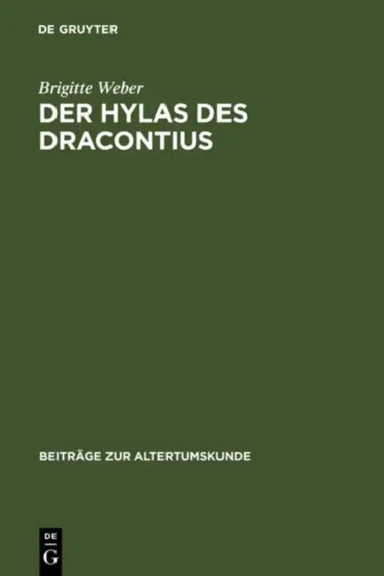 Der Hylas des Dracontius by Brigitte Weber