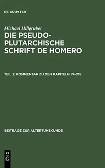 Kommentar Zu Den Kapiteln 74-218 by Michael Hillgruber