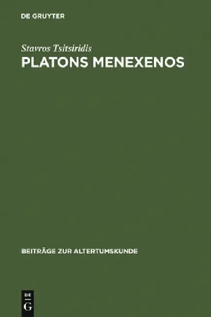 Platons Menexenos by Stavros Tsitsiridis