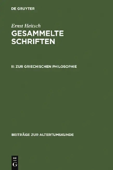 Zur Griechischen Philosophie by Ernst Heitsch