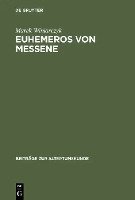 Euhemeros Von Messene by Marek Winiarczyk