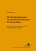 Die Reinhardsbrunner Geschichtsschreibung Im Hochmittelalter: Kloesterliche Traditionsbildung Zwischen Fuerstenhof, Kirche Und Reich by Matthias Werner, Stefan Tebruck