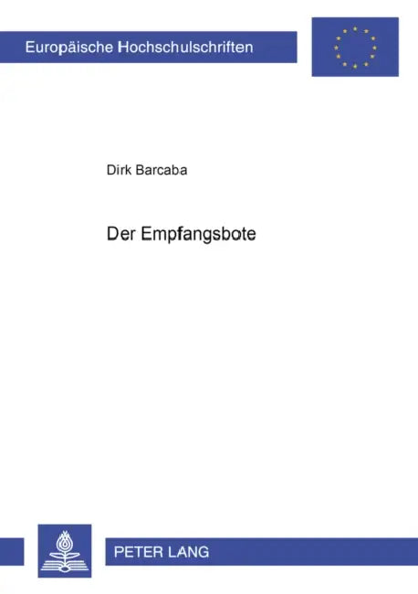 Der Empfangsbote by Dirk Barcaba
