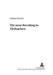 Die neue Berufung in Zivilsachen by Peter Gottwald, Matthias Rauscher
