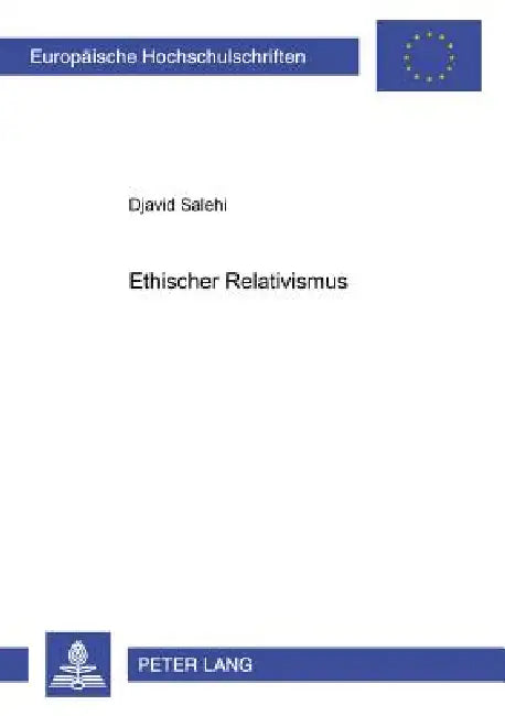 Ethischer Relativismus by Djavid Salehi