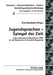 Jugendsprachen - Spiegel der Zeit: Internationale Fachkonferenz 2001 an der Bergischen Universitaet Wuppertal by Eva Neuland, Eva Neuland