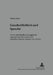 Ganzheitlichkeit und Sprache: Theorie des Begriffs und empirische Zugangswege im Gespraech mit Fremdsprachenlehrerinnen und -lehrern by Michael Wendt, Nicola Würffel, Nikola Mayer