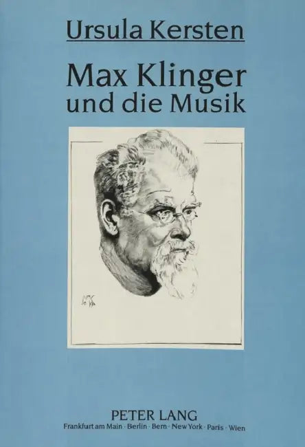 Max Klinger Und Die Musik by Ursula Kersten