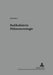 Radikalisierte Phaenomenologie by Helmuth Vetter, Rolf Kühn