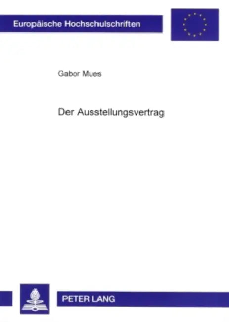 Der Ausstellungsvertrag by Gabor Mues
