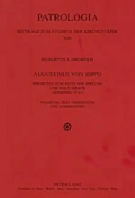 Augustinus von Hippo: Predigten zum Buch der Sprueche und Jesus Sirach ("Sermones 35-41")- Einleitung, Text, Uebersetzung und Anmerkungen by Hubertus Drobner, Hubertus Drobner