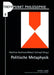 Politische Metaphysik: Die Entstehung Moderner Rechtskonzeptionen in Der Spanischen Scholastik by Matthias Kaufmann, Robert Schnepf