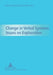Change in Verbal Systems- Issues on Explanation by Kerstin Eksell, Thora Vinther